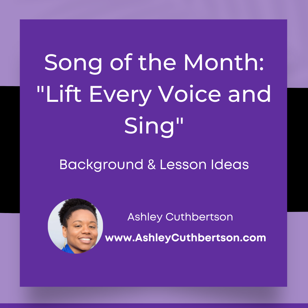 Purple background, Song of the month "Lift Every Voice and Sing" Background and lesson ideas